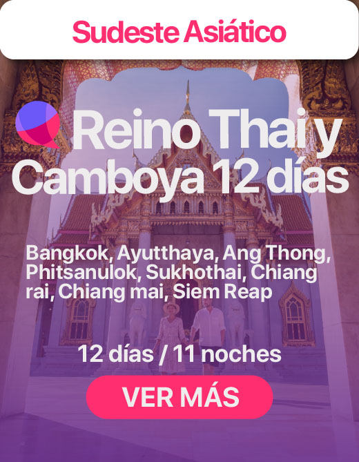 reino thai y camboya 12 dias